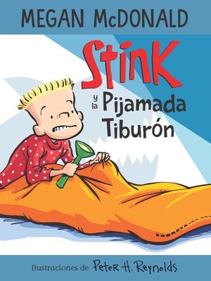 cover image of Stink y la pijamada tiburón (Serie Stink 9)